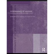 Governance of HIV/AIDS: Making Participation and Accountability Count 9780415848022