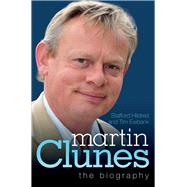 Martin Clunes - The Biography 9781857828023
