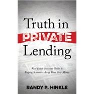 Truth in Private Lending 9781630478025
