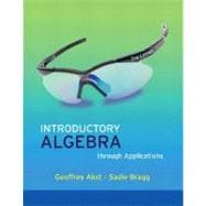 Introductory Algebra through Applications 9780321518026