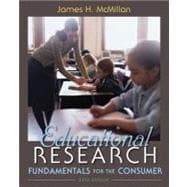 Educational Research Fundamentals for the Consumer Plus MyEducationLab with Pearson eText -- Access Card Package 9780133018028