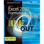 Microsoft Excel 2010 Formulas and Functions Inside Out 9780735658028