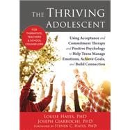The Thriving Adolescent 9781608828029
