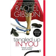 Tangled Up You 9780061178030