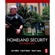 Homeland Security : The Essentials 9780124158030