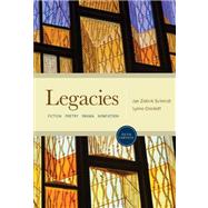 Legacies Fiction, Poetry, Drama, Nonfiction 9780495898030