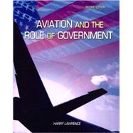 Aviation And The Role Of Government 9780757548031