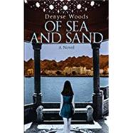 Of Sea and Sand A Novel 9789774168031