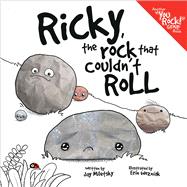 Ricky, the Rock That Couldn't Roll 9780578198033
