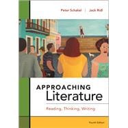 Approaching Literature Reading + Thinking + Writing 9781457688034