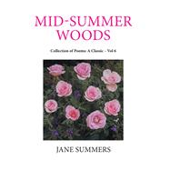 Mid-summer Woods 9781796018035