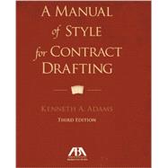 A Manual of Style for Contract Drafting 9781614388036