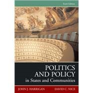Politics And Policy In States And Communities- (Value Pack w/MySearchLab) 9780205678037