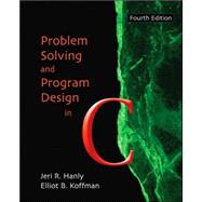 Problem Solving and Program Design in C 9780321198037