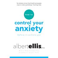 How to Control Your Anxiety Before It Controls You 9780806538037