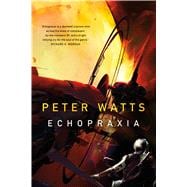 Echopraxia 9780765328038