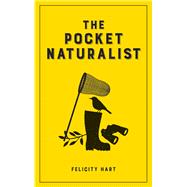 The Pocket Naturalist 9781849538039