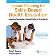 Lesson Planning for Skills-based Health Education 9781492558040