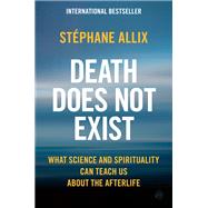 Death Does Not Exist