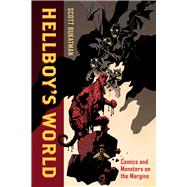 Hellboy's World 9780520288041