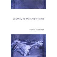 Journey to the Empty Tomb 9781451498042