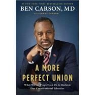 A More Perfect Union 9781591848042