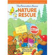 The Berenstain Bears' Nature Rescue 9780310768043
