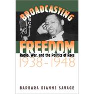 Broadcasting Freedom