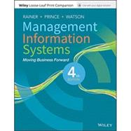 Management Information Systems Fourth Edition Loose-Leaf Print Companion with EPUB Reg Card Set 9781119448044