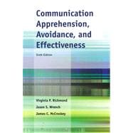 Communication Apprehension, Avoidance, and Effectiveness 9780205118045