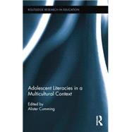 Adolescent Literacies in a Multicultural Context 9781138788046