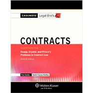 Contracts, Keyed to Knapp, Crystal, and Prince, 7th Ed. 9781454808046