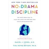 No-Drama Discipline 9780345548047
