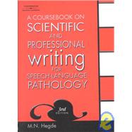 A Coursebook on Scientific and Professional Writing for Speech-Language Pathology