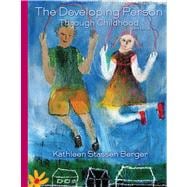 Developing Person Through Childhood 9781464108051