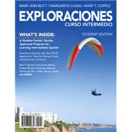 Student Activities Manual for Blitt/Casas/Copple's Exploraciones Curso Intermedio 9781285768052