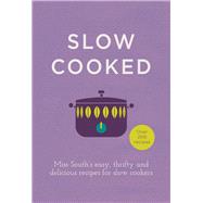 Slow Cooked 9780091958053