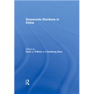 Grassroots Elections in China 9780415848053