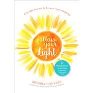 Follow Your Light 9781616498054