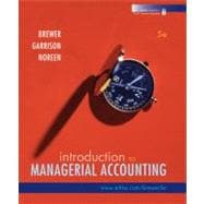 Introduction to Managerial Accounting with Connect Plus 9780077398057