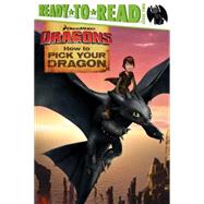 How to Pick Your Dragon 9781481428057