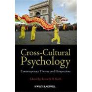 Cross-Cultural Psychology Contemporary Themes and Perspectives 9781405198059