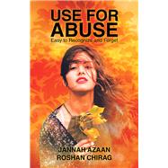 Use for Abuse 9781796018059