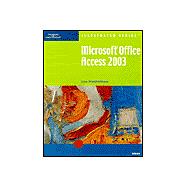 Microsoft Access 2003 - Illustrated Brief