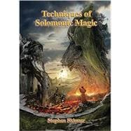 Techniques of Solomonic Magic 9780738748061