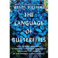 The Language of Butterflies 9781501178061