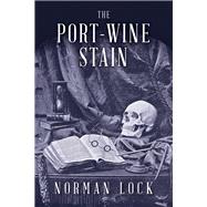 The Port-wine Stain 9781942658061