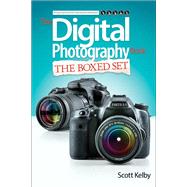 Scott Kelby's Digital Photography Boxed Set, Parts 1, 2, 3, 4, and 5 9780133988062