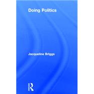 Doing Politics 9780415678063
