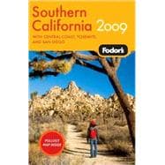 Southern California 2009 : With Central Coast, Yosemite, Los Angeles, and San Diego
